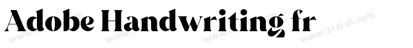 Adobe Handwriting fr字体转换